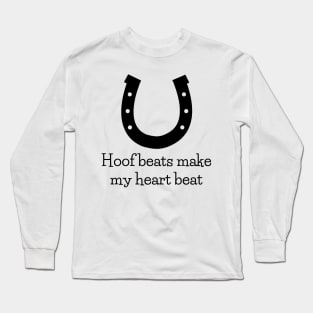 Horse quotes funny equestrian gift cute style Long Sleeve T-Shirt